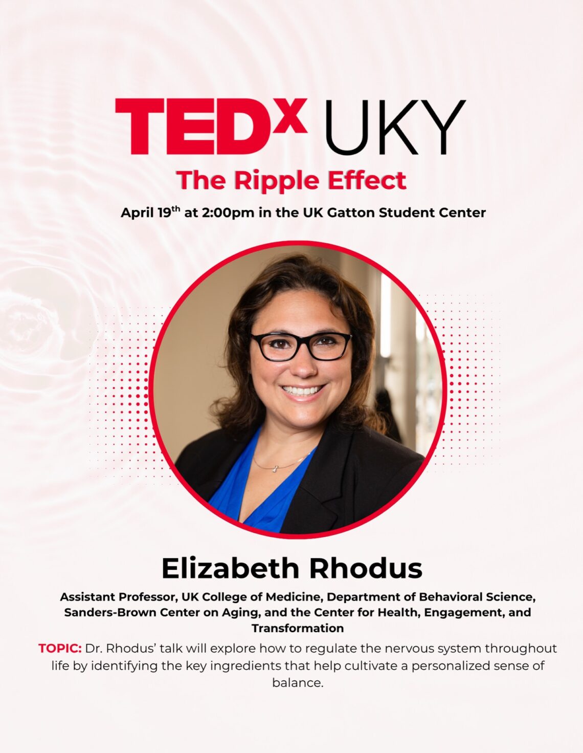 advertisement for Tedx Talk for Dr. Rhodus, scheduled for 4/16/26 at 2pm